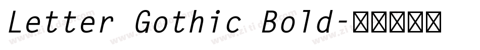 Letter Gothic Bold字体转换